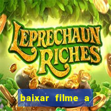 baixar filme a bela e a fera